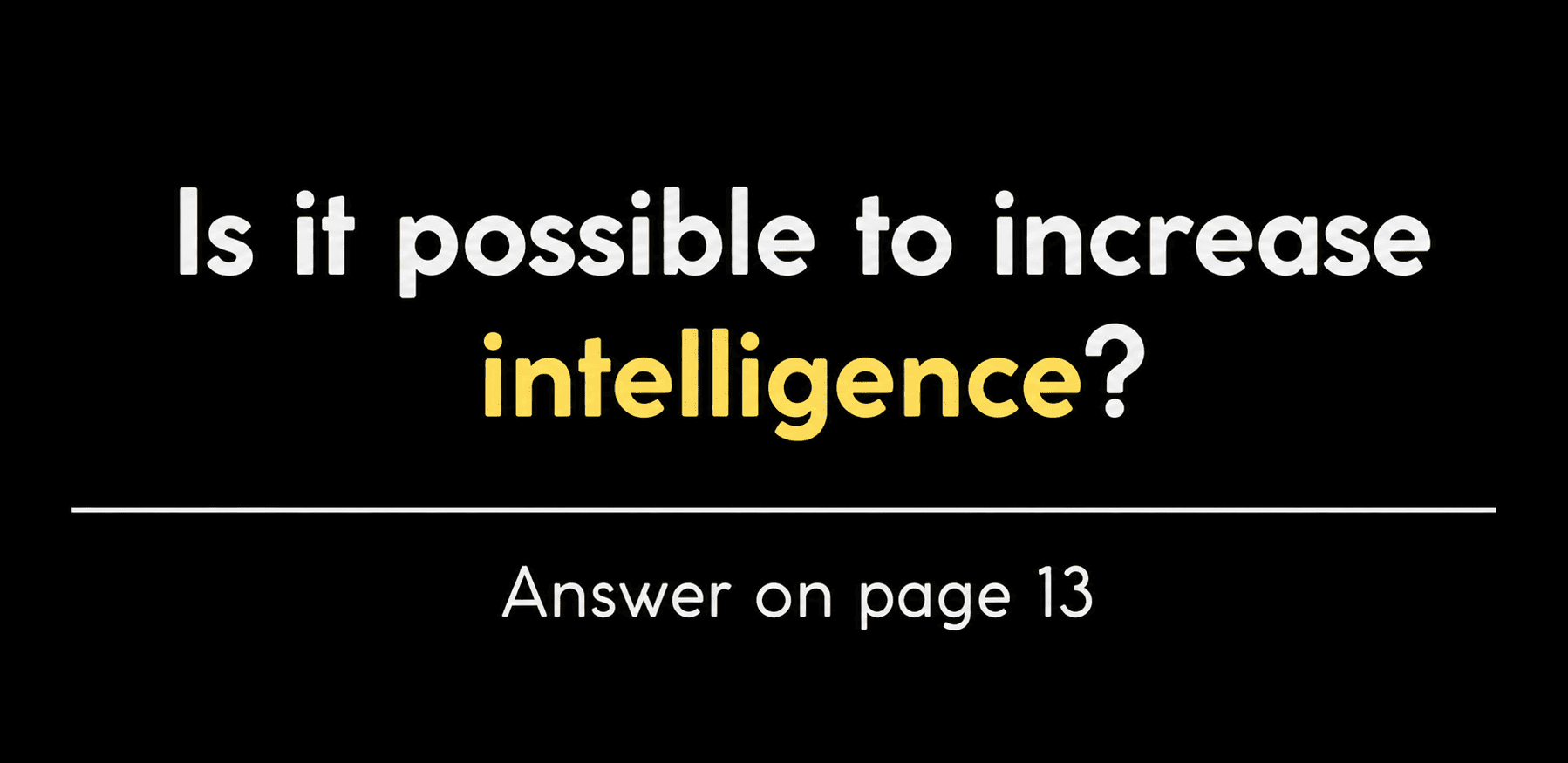 intelligence