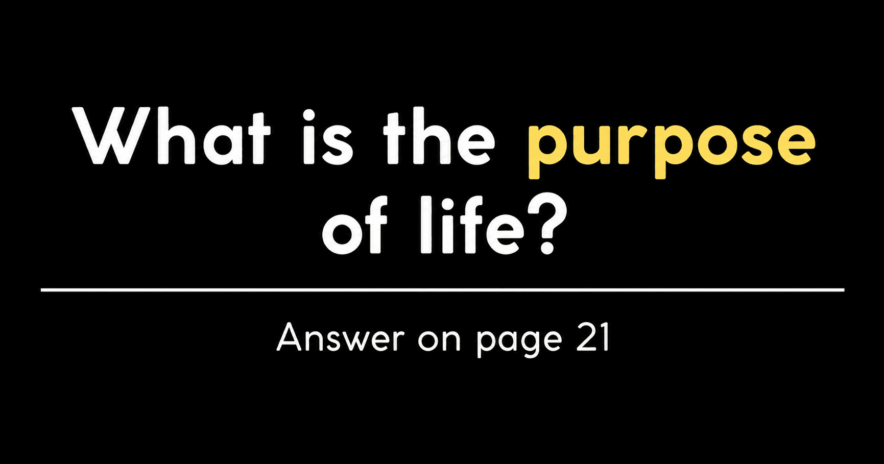 purpose
